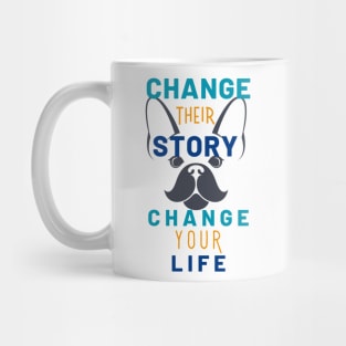 Change Their Story Mug